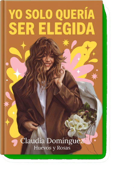 Portada del ebook Yo solo quería ser elegida